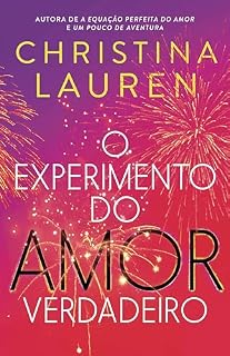 Livro O experimento do amor verdadeiro