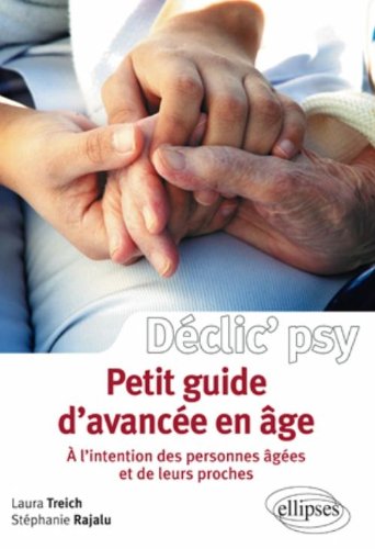 Petit guide d'avancée en âge