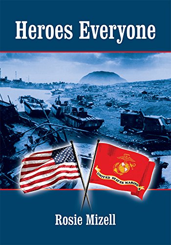 Heroes Everyone by Rosie Mizell