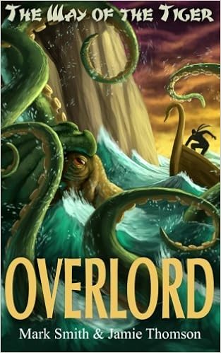 Overlord Way Of The Tiger Volume 4 By Jamie Thomson 14 06 05 Thomson Jamie Amazon Com Books