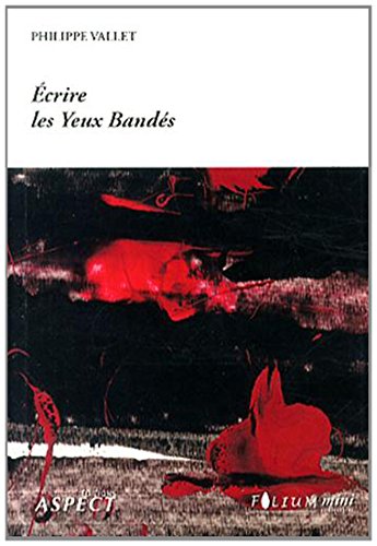 Écrire les yeux bandés