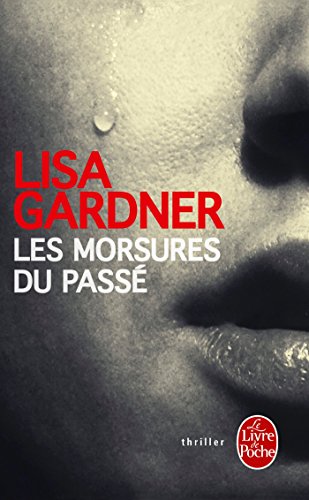 Les  morsures du passé