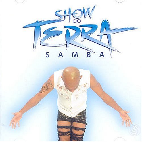 Terra Samba - Show do Terra Samba - Zortam Music