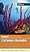Fodor's In Focus Cayman Islands (Full-color Travel Guide)
