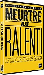 Meurtre au ralenti