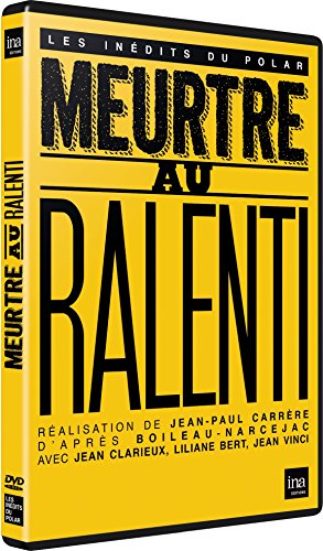 Meurtre au ralenti