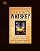 Whiskey: The Definitive World Guide by Michael Jackson