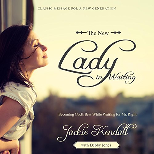 Download The New Lady in Waiting: Becoming God's Best While Waiting for Mr. Right