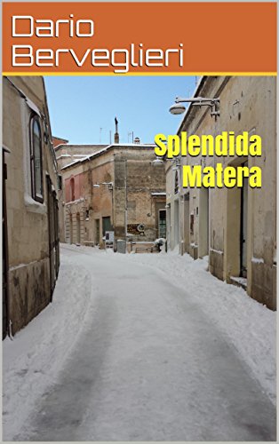 Splendida Matera (Italian Edition)