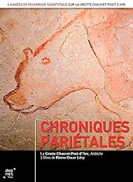 Chroniques Pariétales : La Grotte Chauvet-Pont D'arc, Ardèche