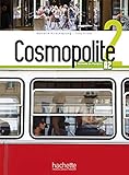 Cosmopolite: Livre de l'eleve 2 + DVD-Rom + Parcours digital by