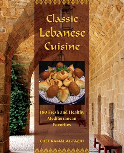 Download Classic Lebanese Cuisine: 170 Fresh and Healthy Mediterranean Favorites (English Edition) PDF