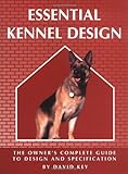 Essential Kennel Design (Essential...Design)