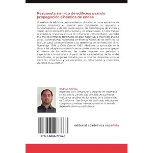 Respuesta sísmica de edificios usando propagación dinámica de ondas: Análisis del comportamiento de edificios instrumentados durante terremotos (S