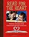 Read for the Heart: Whole Books for WholeHearted Families