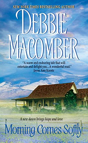 Morning Comes Softly (Harper Monogram) Morning Comes Softly (Harper Monogram)