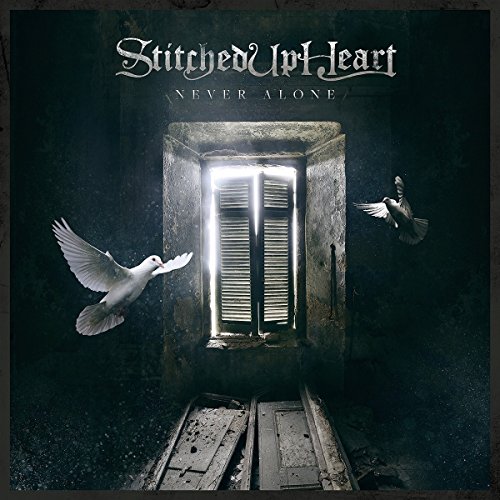 STITCHED UP HEART - Never Alone - Zortam Music