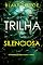 Livro Trilha Silenciosa (Um Suspense de Sheila Stone — Livro 2)