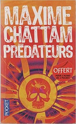 Predateurs Maxime Chattam Amazon Com Books