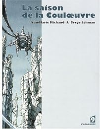 La  saison de la Couloeuvre