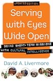 Serving with Eyes Wide Open, updated ed.