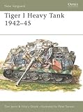 Tiger 1 Heavy Tank 1942–45 (New Vanguard)