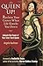 Queen Up! Reclaim Your Crown When Life Knocks You Down: Unleash the Power of Your Inner Tarot Queen by Angela Kaufman