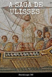 Livro A Saga De Ulisses