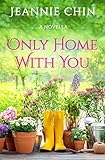 Only Home with You