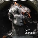 Pere Lachaise 2016: Cimetiere du Pere Lachaise (Calvendo Foi) (French Edition) by 