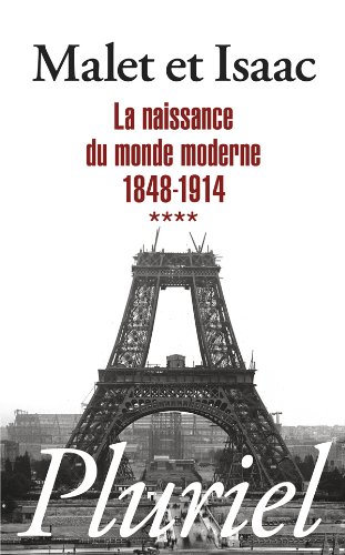La  naissance du monde moderne, 1848-1914