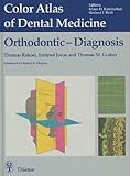 Orthodontic Diagnosis (Color Atlas of Dental Medicine)