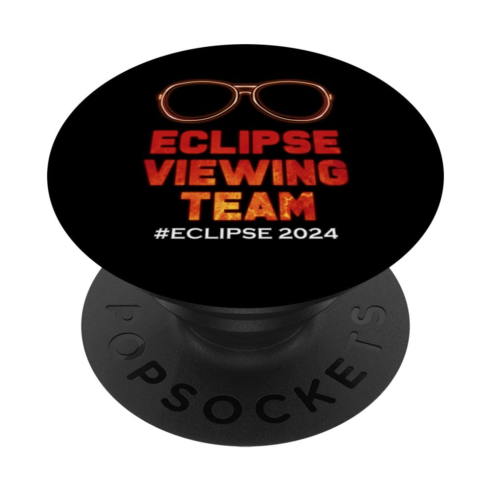 Eclipse Viewing Team Annular Solar Totality 04.08.24 America PopSockets Swappable PopGrip
