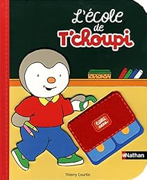 L' école de T'choupi