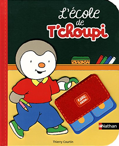L' école de T'choupi