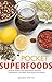 Pocket Superfoods by Seana Smith