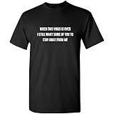 When This Virus is Over 2021 Graphic Novelty Sarcastic Funny T Shirt