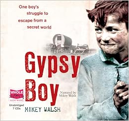 Gypsy Boy Mikey Walsh 9781407454948 Amazon Com Books