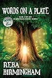 Words on a Plate: Book Two in the Hercynian Forest Series by