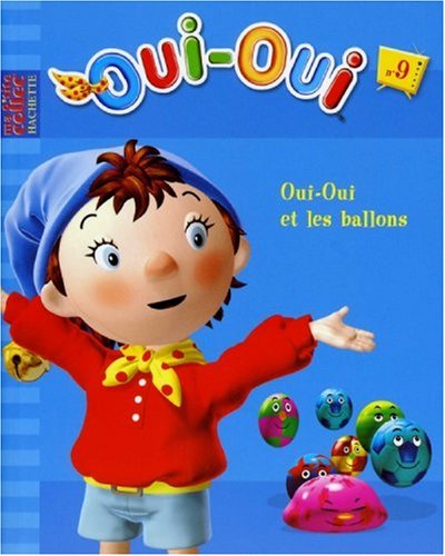 Oui-Oui et les ballons
