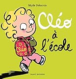 Cleo a l'ecole (French Edition) by 