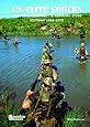 US Elite Forces: Uniforms, Equipment & Personal Items. Vietnam 1965-1975