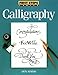 Calligraphy (First Steps Series) by Don Marsh