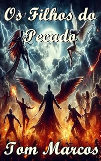 Livro Os Filhos do Pecado: As Crônicas do Talismã Vampiro