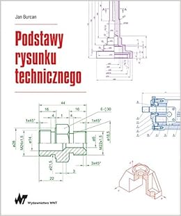 Podstawy Rysunku Technicznego Amazoncouk Jan Burcan