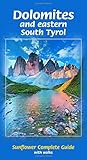 Dolomites and Eastern South Tyrol: Complete Guide with Walks (Complete Series) (Sunflower Complete) by Dietrich Hollhuber