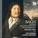 J.S. Bach, J.C. Bach & J.M. Bach: Motetten