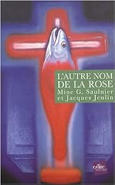 L' autre nom de la rose