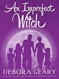 An Imperfect Witch (Witch Central Series: Book 1)