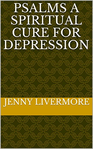 Best! Psalms A Spiritual Cure for Depression [W.O.R.D]